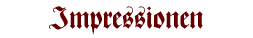 Impressionen